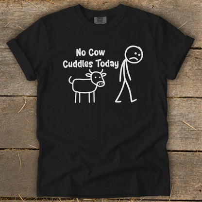 Black t-shirt with "No Cow Cuddles Today" text and stick figure graphics.