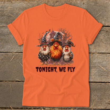 Three chickens in witch hats with "TONIGHT, WE FLY" text.