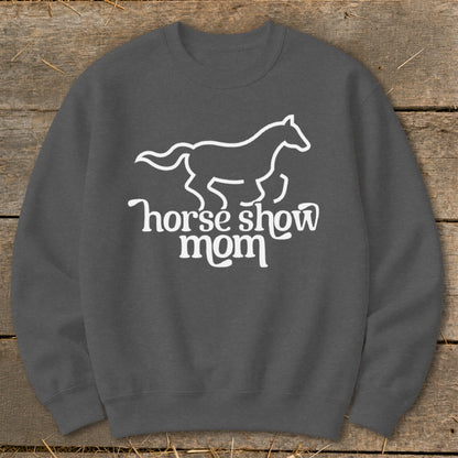 Dark gray sweatshirt with white horse silhouette and "horse show mom" text.