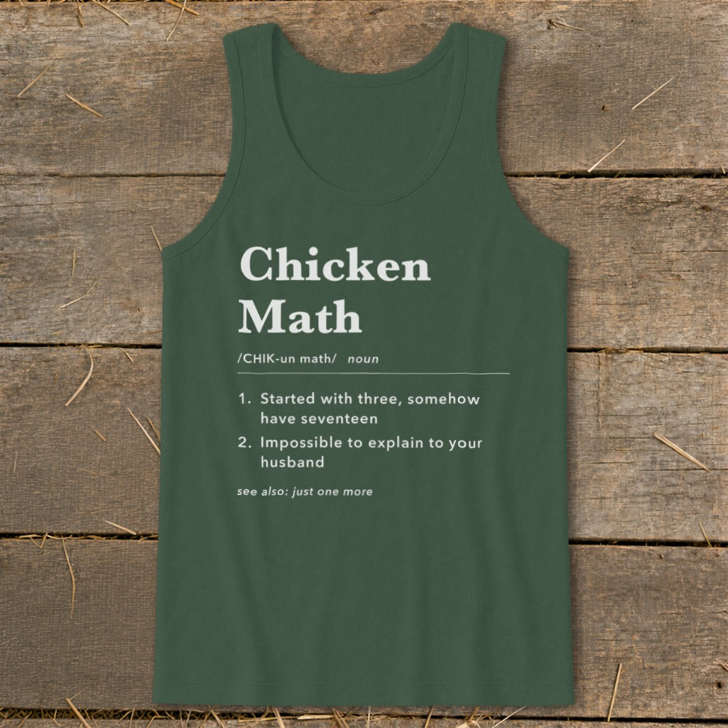 Dark green tank top with "Chicken Math" definition printed in white.