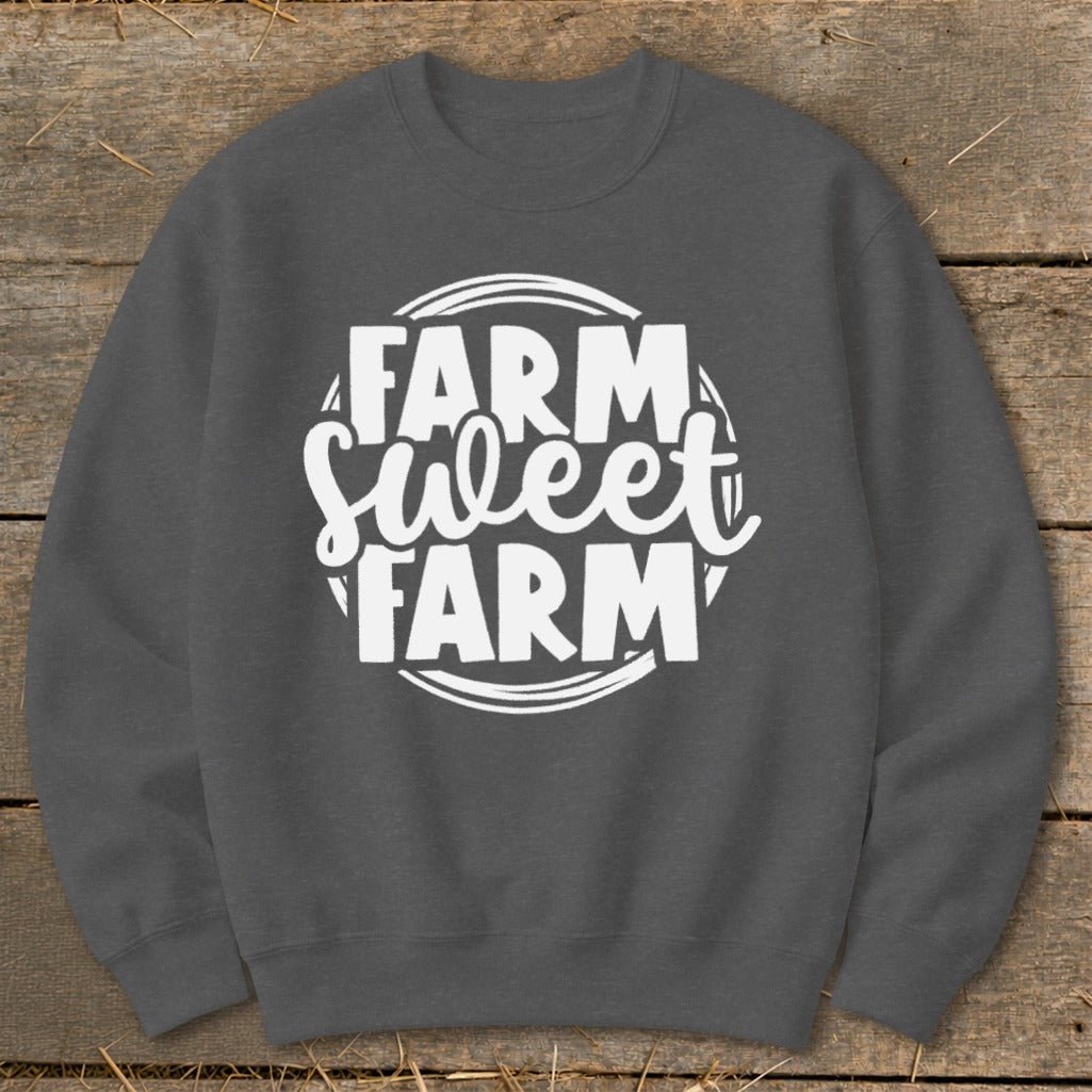 Dark gray crewneck sweatshirt with white "Farm Sweet Farm" text in a circular design.