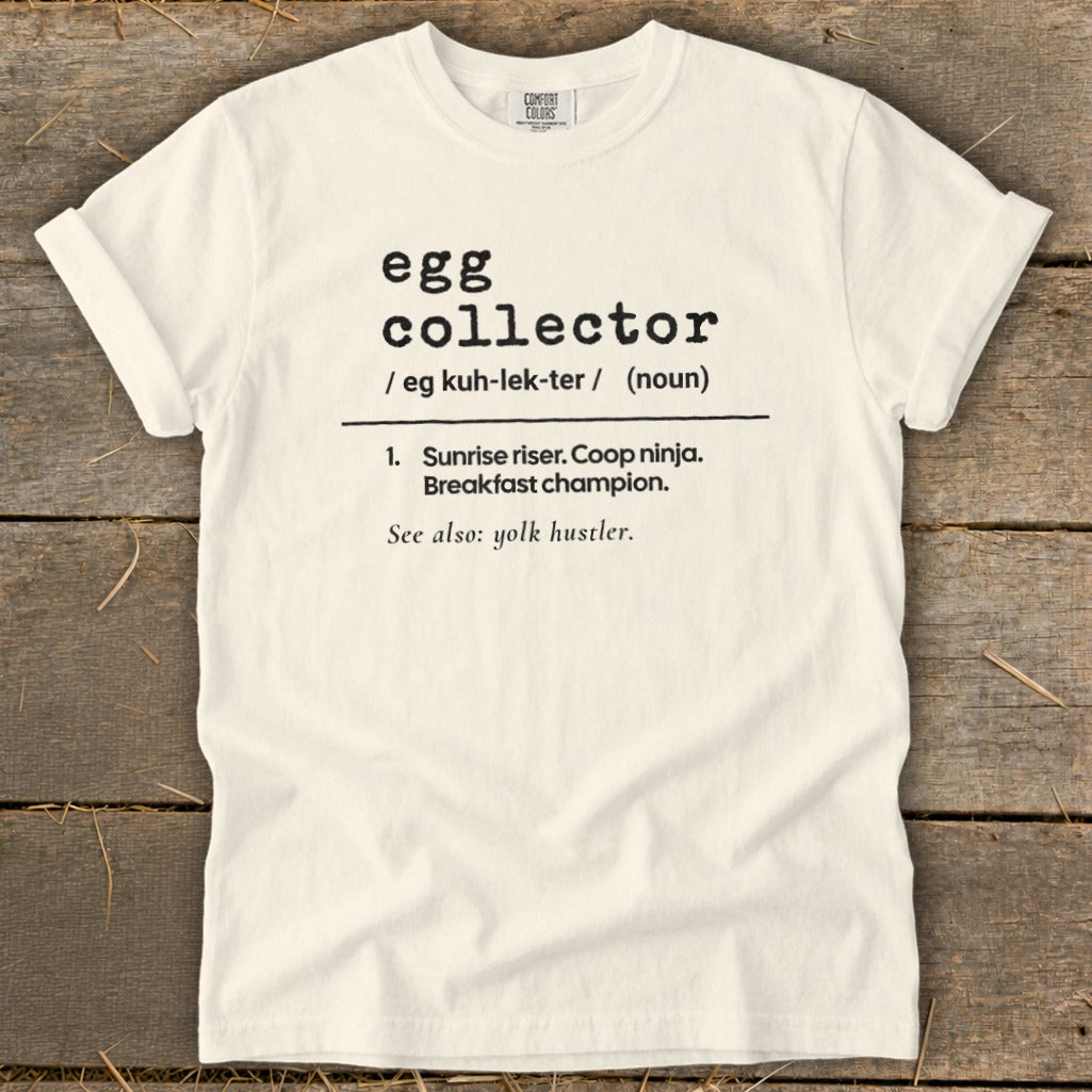 White t-shirt with "egg collector" definition and "yolk hustler" joke.