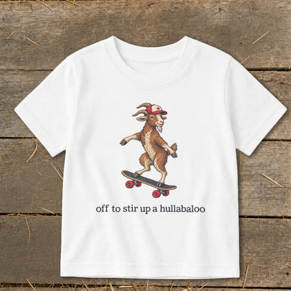 Off To Stir Up a Hullabaloo Toddler Tee