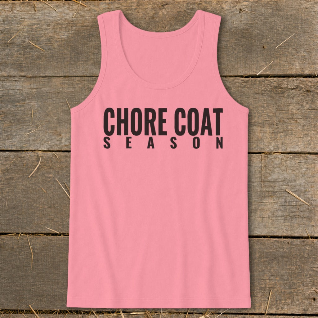 Pink tank top with black text "CHORE COAT SEASON"
