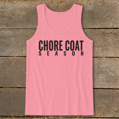 Pink tank top with black text "CHORE COAT SEASON"