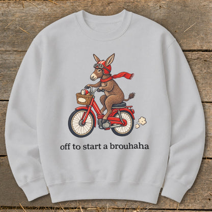 Off To Start a Brouhaha Sweatshirt