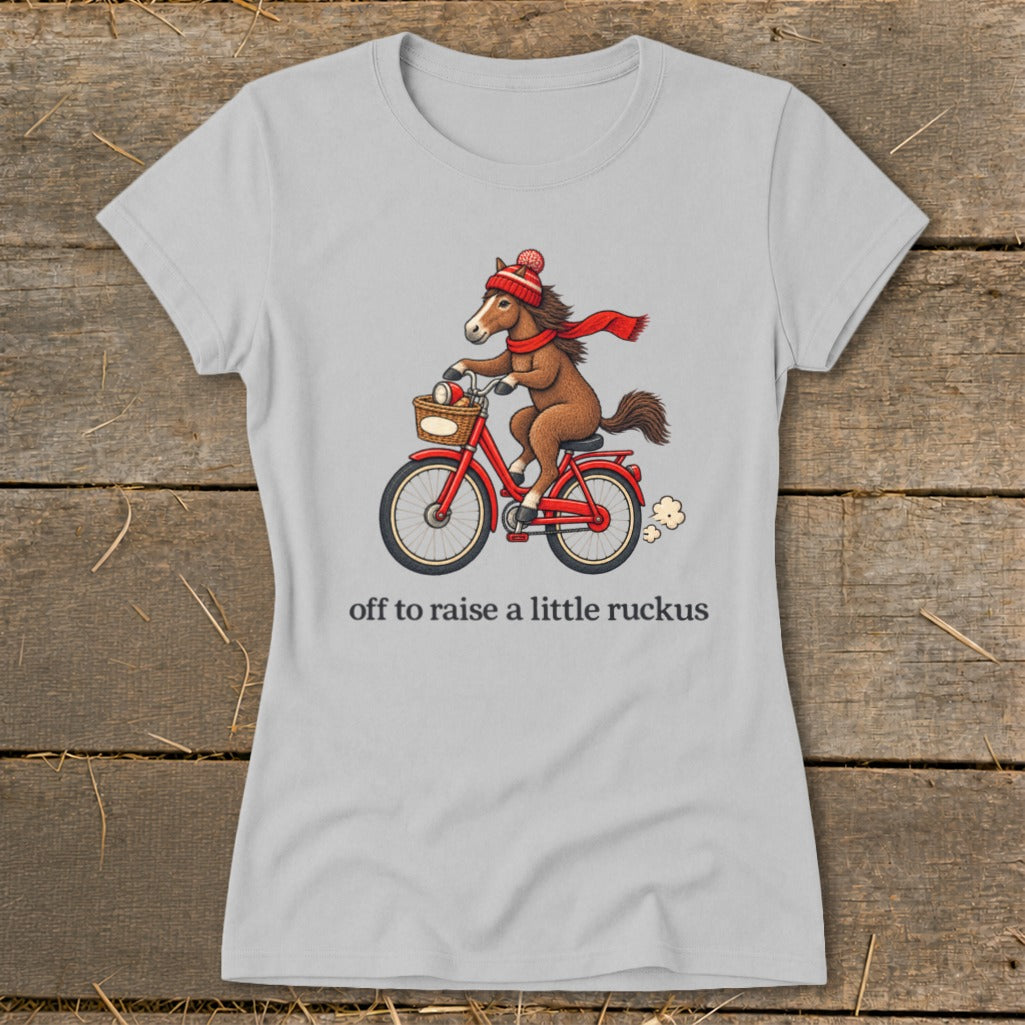 Off To Raise a Little Ruckus Ladies Tee