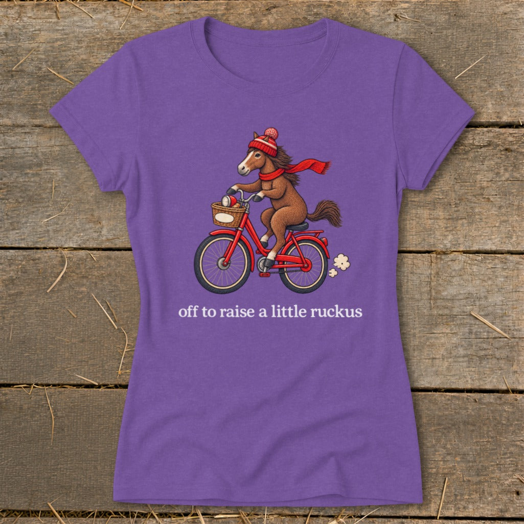 Off To Raise a Little Ruckus Ladies Tee