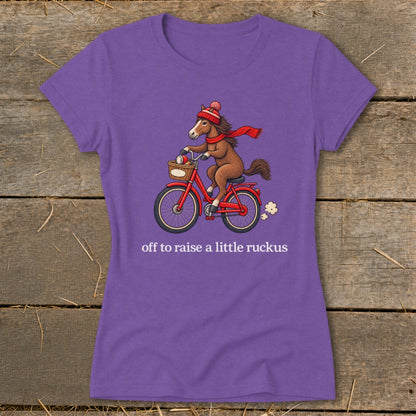 Off To Raise a Little Ruckus Ladies Tee