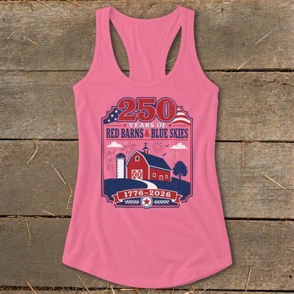 Pink tank top with "250 Years of Red Barns & Blue Skies" patriotic graphic.
