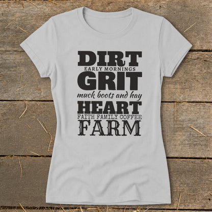 Grey t-shirt with "Dirt, Grit, Heart, Farm" text and accompanying phrases.
