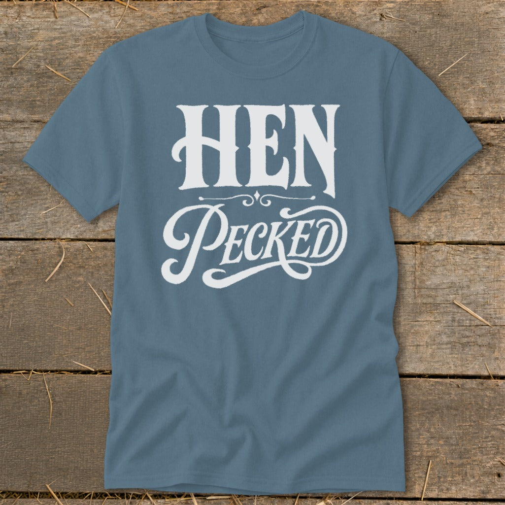 Blue t-shirt with white text "HEN PECKED" in vintage lettering.