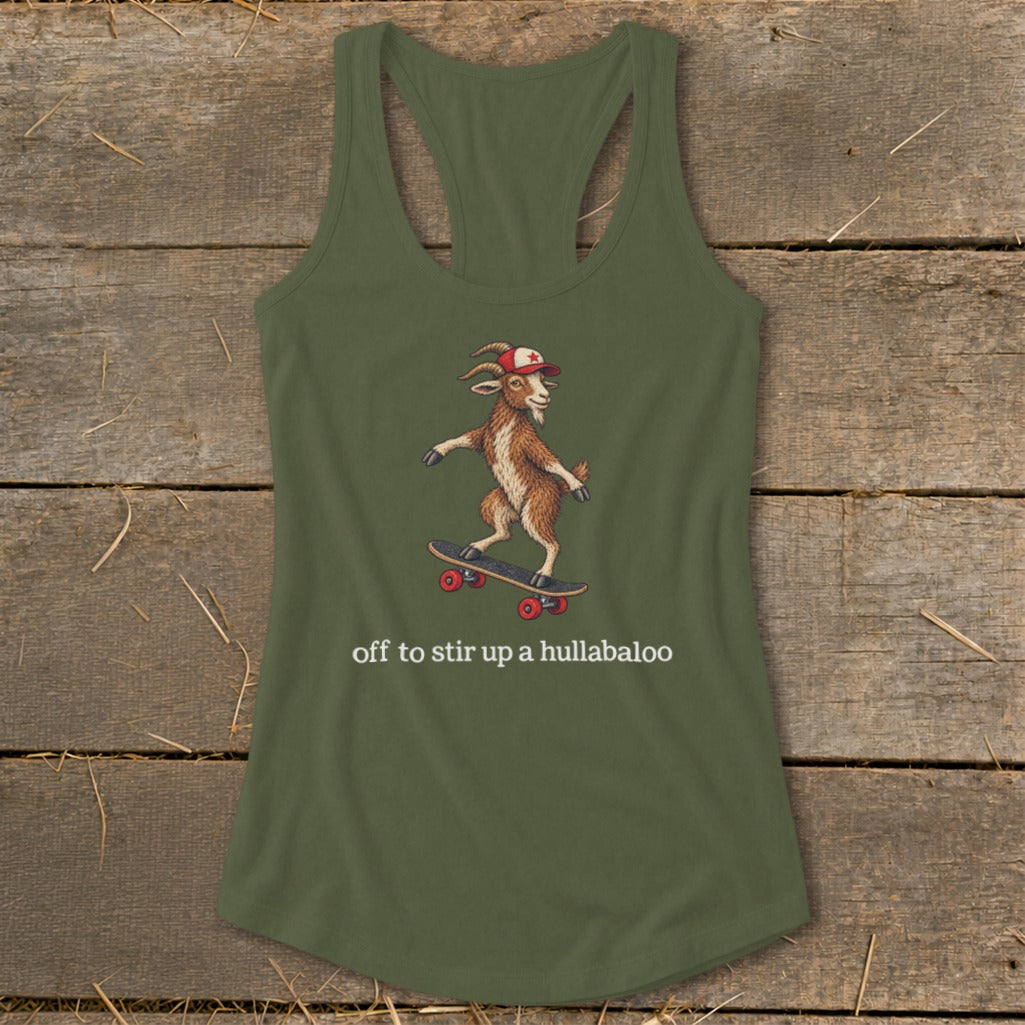 Off To Stir Up a Hullabaloo Racerback Tank