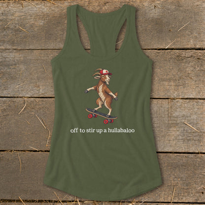 Off To Stir Up a Hullabaloo Racerback Tank