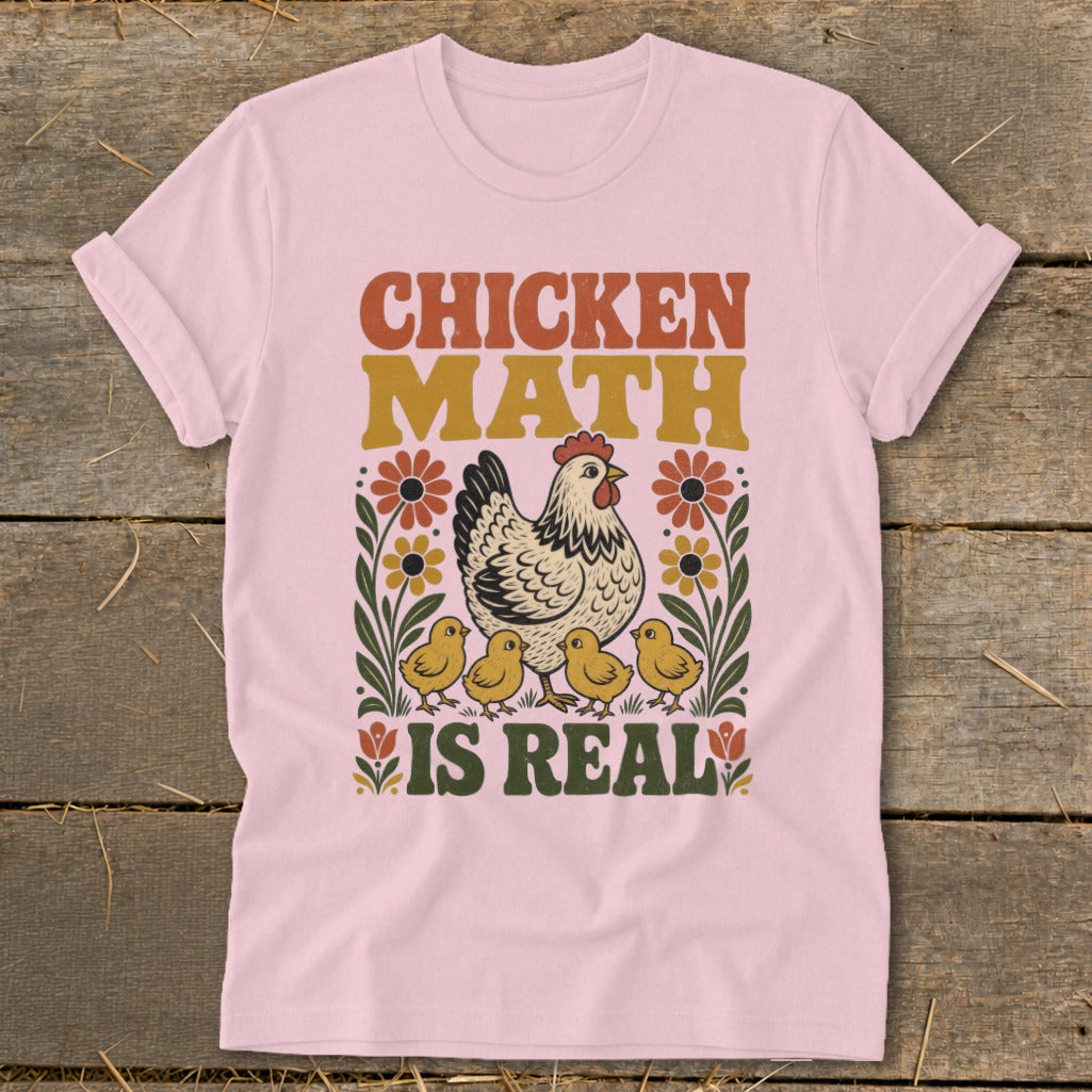 Pink t-shirt with "Chicken Math Is Real" text and illustration of a hen and chicks.