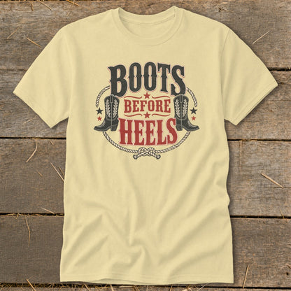 Light yellow t-shirt with "Boots Before Heels" graphic and cowboy boots.