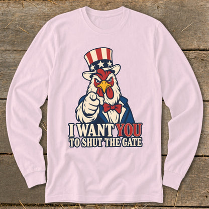Rooster in Uncle Sam hat pointing, "I Want You To Shut The Gate."