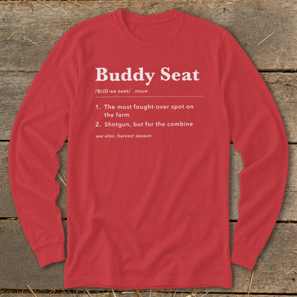 Red long-sleeve shirt with "Buddy Seat" definition printed in white.