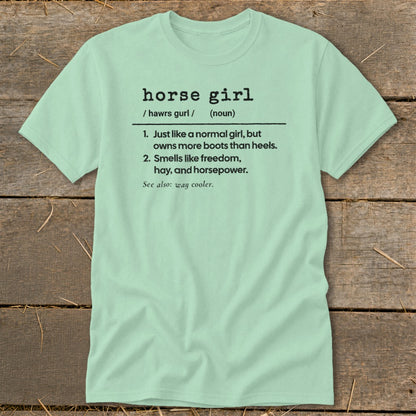 Light blue t-shirt with "horse girl" definition and humor.