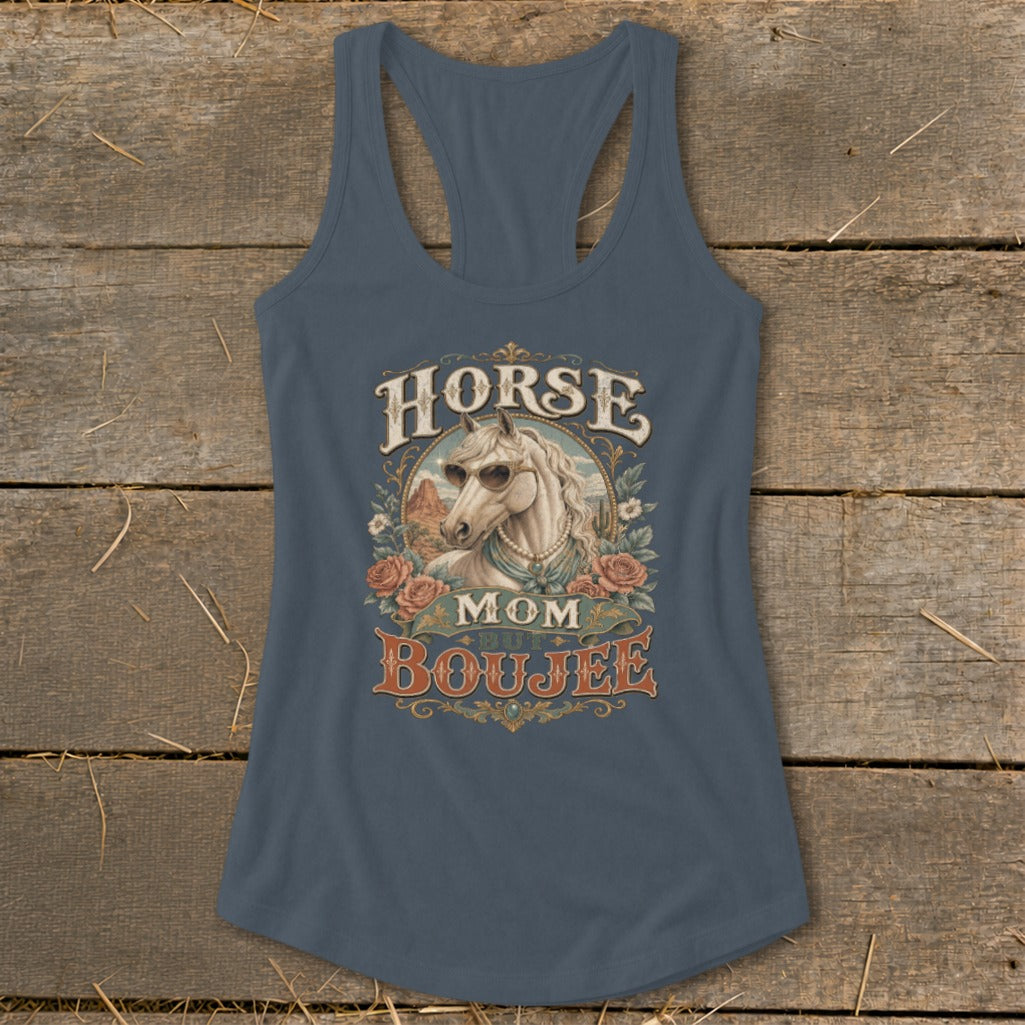 Racerback tank top with a graphic that reads "Horse Mom But Boujee".