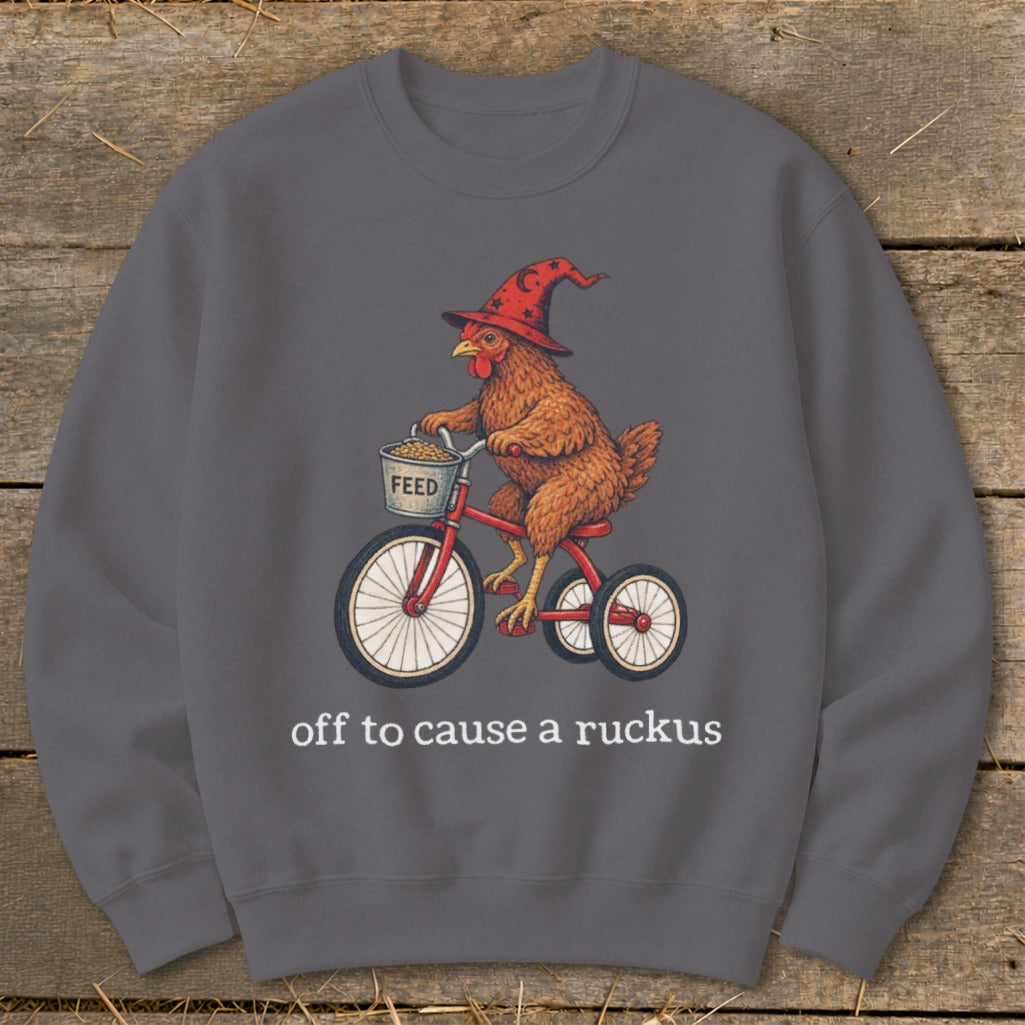 Off To Cause a Ruckus Sweatshirt