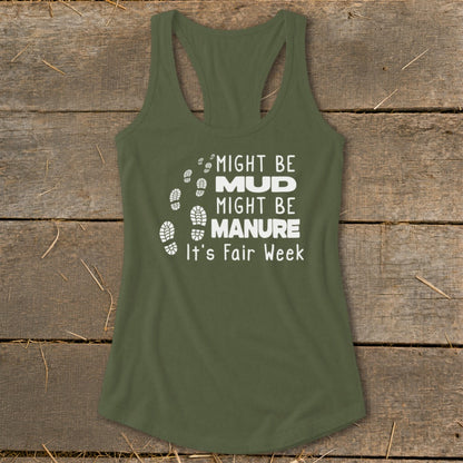 Olive green tank top with white text and footprint graphics that say "Might be mud, might be manure, it's fair week."