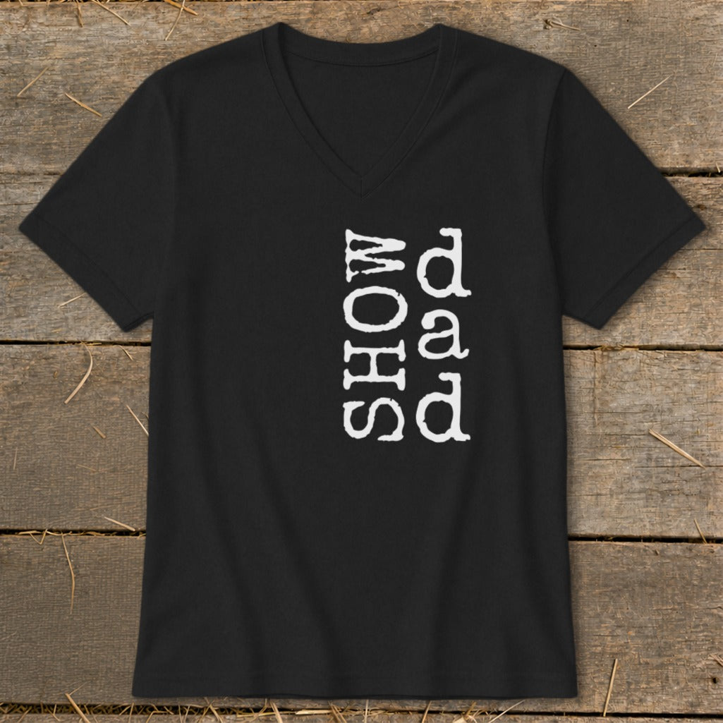 Black v-neck t-shirt with white vertical text "SHOW dad".