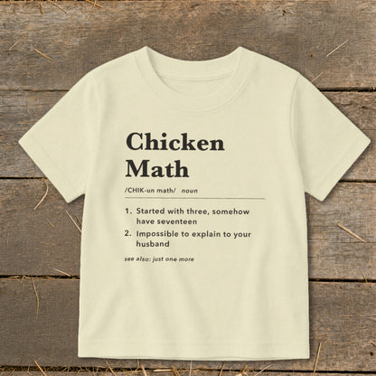 Cream t-shirt with "Chicken Math" definition: "Started with three, somehow have seventeen."