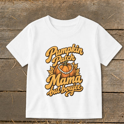 White t-shirt with "Pumpkin Patch Mama but boujee" text and pumpkin graphic.