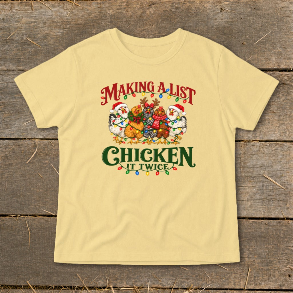 T-shirt with Christmas chickens saying "Making a list, chicken it twice."
