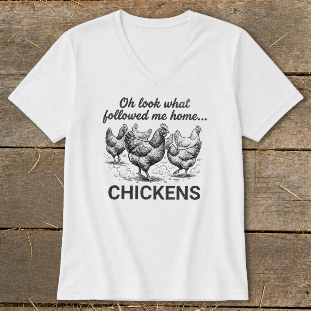White t-shirt with black graphic of chickens and text "Oh look what followed me home... CHICKENS".
