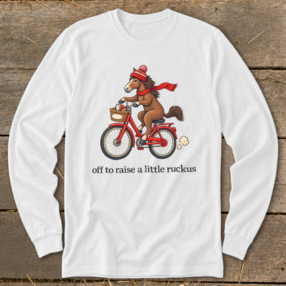 Off To Raise a Little Ruckus Long Sleeve Tee
