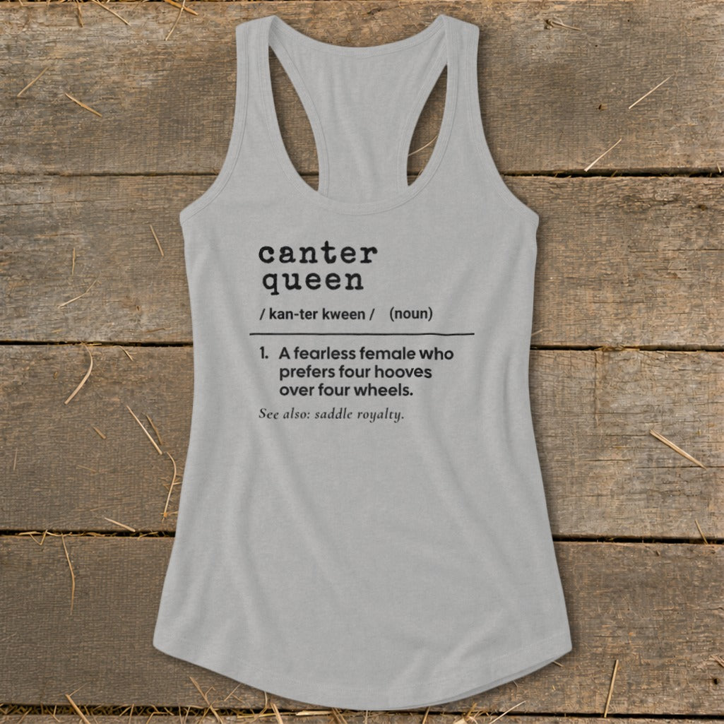 Light grey tank top with "Canter Queen" definition printed on it.
