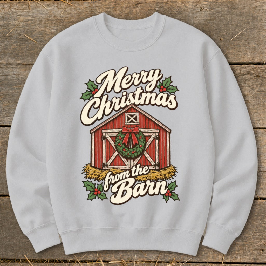 Light gray sweatshirt with "Merry Christmas from the Barn" text and a red barn graphic.