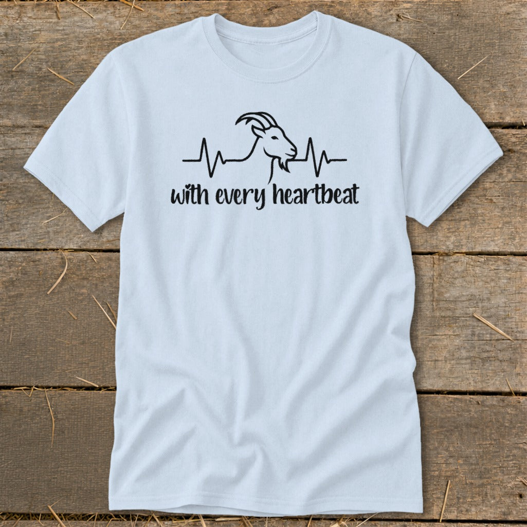 Light blue t-shirt with black goat and heartbeat graphic and "with every heartbeat" text.