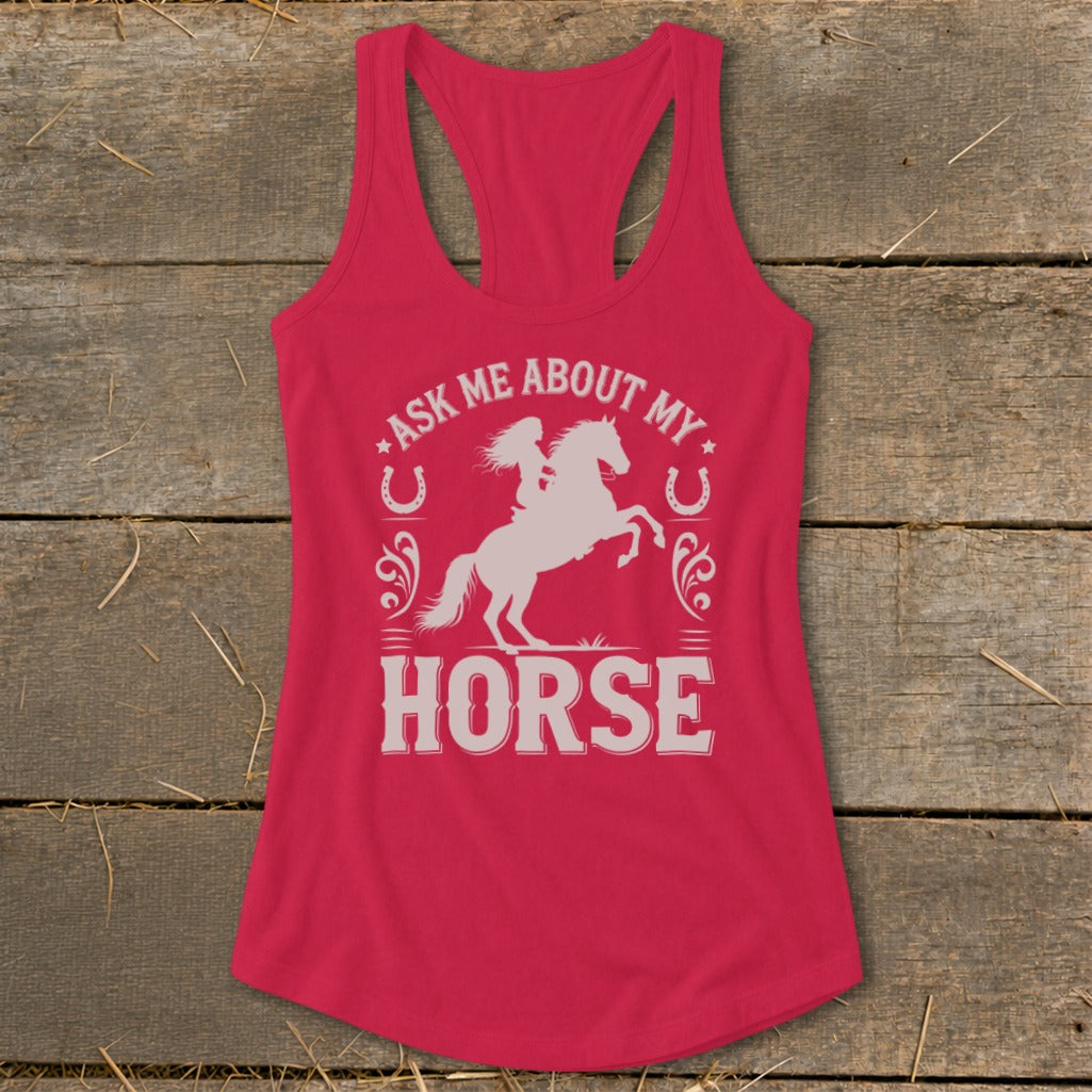 Pink tank top with white graphic: "Ask Me About My Horse" and rider silhouette.