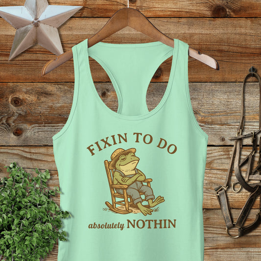 Fixin To Do Absolutely Nothin Frog Tank Top