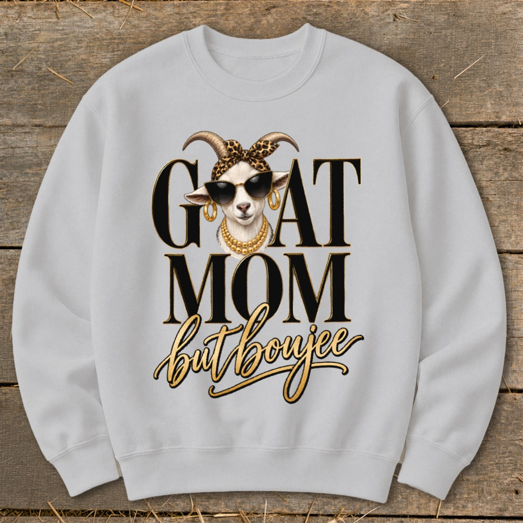 Goat Mom but Boujee Sweatshirt