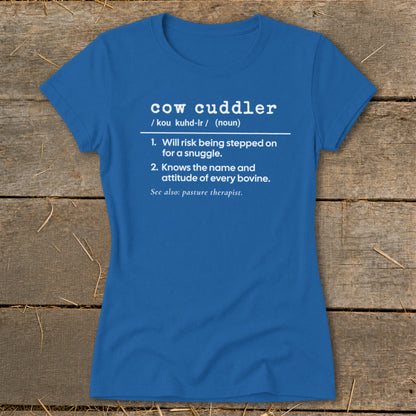 Blue t-shirt with "cow cuddler" definition and humor.