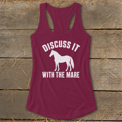 Maroon tank top with white text "DISCUSS IT WITH THE MARE" and horse silhouette.