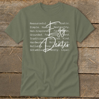 Olive green t-shirt with "Egg Dealer" and descriptive words.