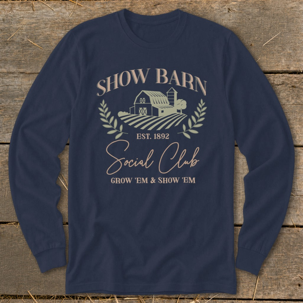 Navy long sleeve shirt with "Show Barn Social Club" farm graphic.