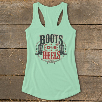 Light green tank top with "BOOTS BEFORE HEELS" and cowboy boot graphic.