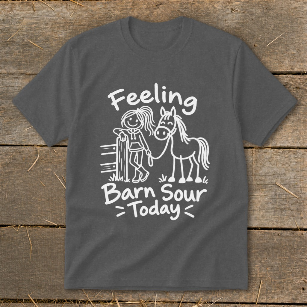 Gray t-shirt with white text and line art of girl with horse: "Feeling Barn Sour Today".