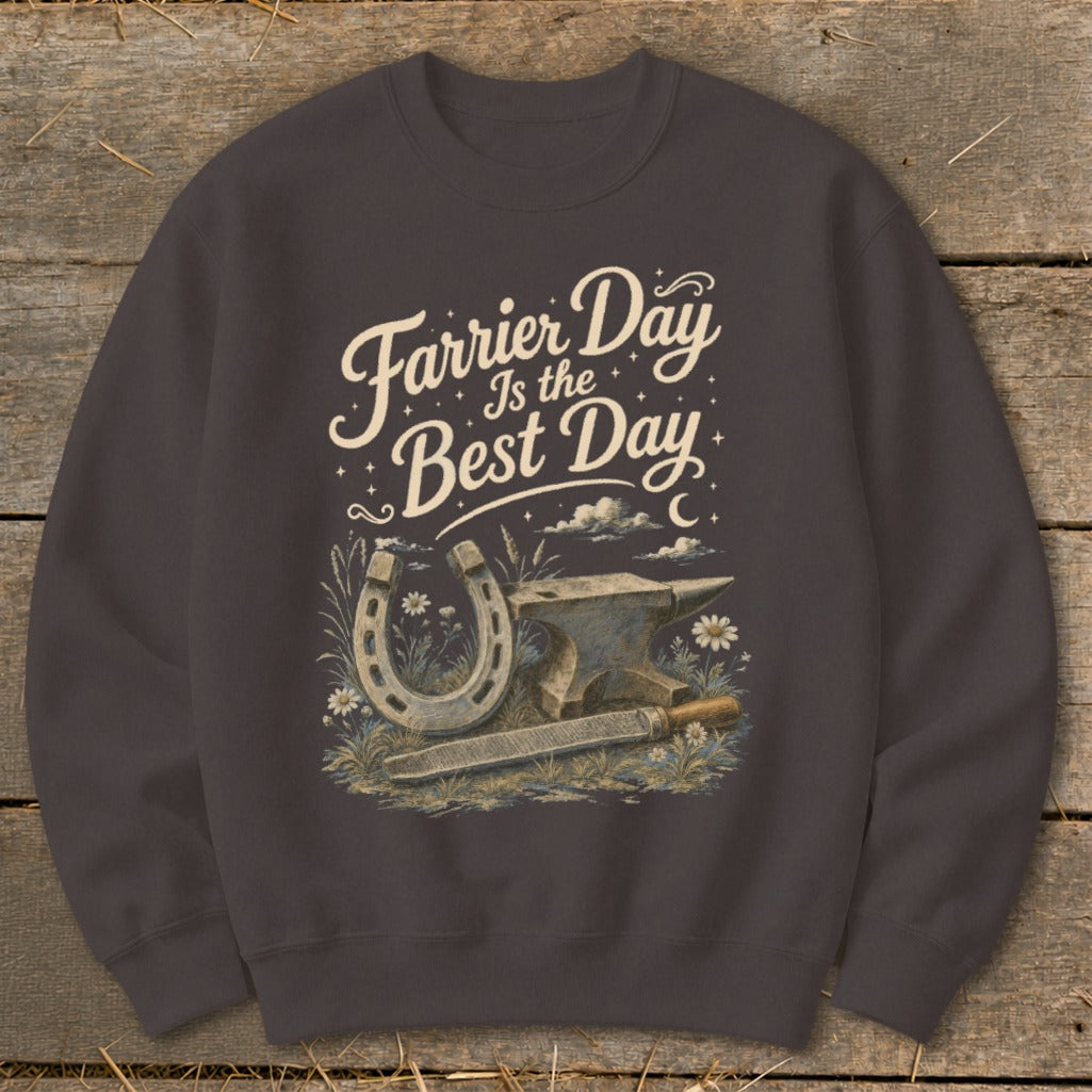 Farrier Day is the Best Day graphic on a dark gray sweatshirt with horseshoe, anvil, and file.