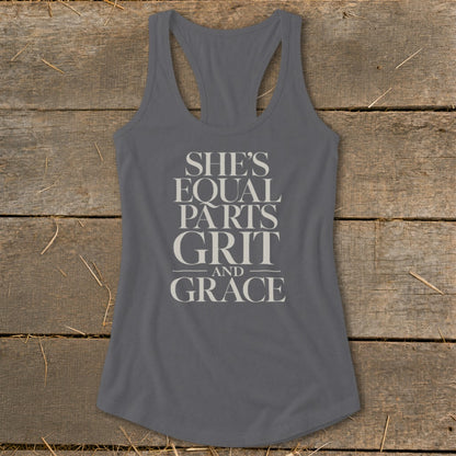 Gray racerback tank top with "SHE'S EQUAL PARTS GRIT AND GRACE" text.