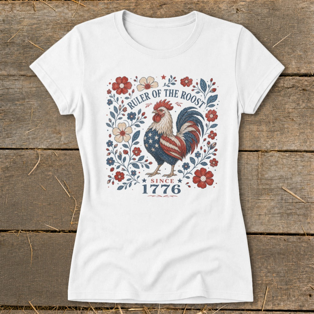 White t-shirt with patriotic rooster graphic and "Ruler of the Roost Since 1776."