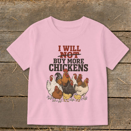 Pink t-shirt with "I Will Not Buy More Chickens" text and chicken illustration.