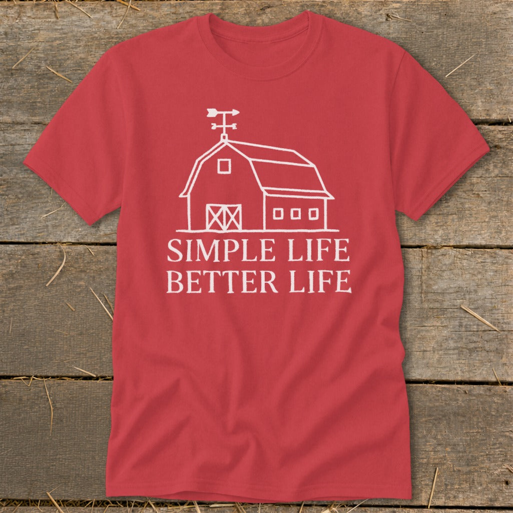 Red t-shirt with white barn graphic and text "SIMPLE LIFE BETTER LIFE".