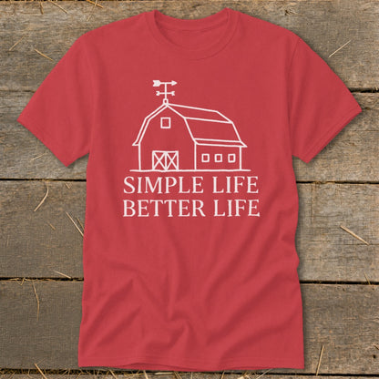 Red t-shirt with white barn graphic and text "SIMPLE LIFE BETTER LIFE".